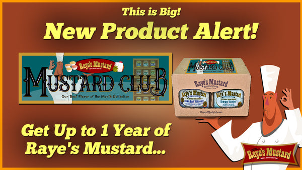 Come by for delicious Raye's Mustard Tastings and Show this Post to get 10%  OFF on $20 or more! #FryeburgFair